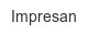 impresan