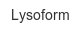 lysoform