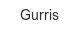 gurris
