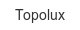 topolux