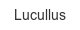 lucullus