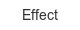 effect