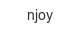 njoy