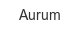 aurum