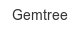 gemtree