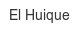 el-huique