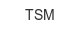 tsm