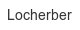 locherber