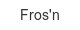 fros-n