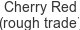 cherry-red-rough-trade