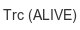 trc-alive