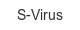 s-virus