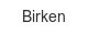 birken