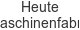 heute-maschinenfabrik