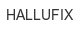 hallufix