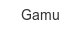 gamu