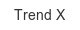 trend-x