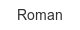 roman
