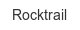 rocktrail