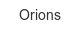 orions