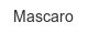 mascaro