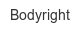bodyright