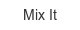 mix-it