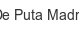 de-puta-madre