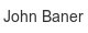 john-baner