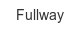 fullway