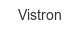 vistron