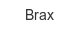 Brax brax
