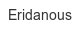 eridanous