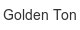 golden-ton
