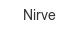 nirve