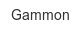 Gammon gammon