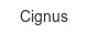 cignus