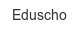 eduscho