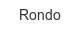 rondo