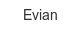 evian