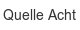 quelle-acht