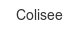 colisee