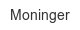 moninger