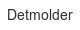 detmolder