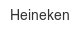 Heineken heineken