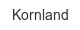kornland