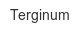 terginum