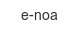 e-noa