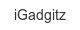 igadgitz