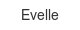 evelle